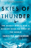 Skies of Thunder: The deadly World War II mission over the roof of the world