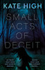 Small Acts of Deceit