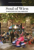 Soul of Vienna Guide: Unforgettable experiences that capture the soul of Vienna