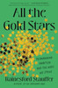 All the Gold Stars: Reimagining Ambition and the Ways We Strive