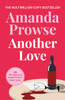 Another Love: An heart-wrenching family story from the multimillion copy bestseller