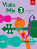 Violin Mix 3: 19 new arrangements, Grade 3
