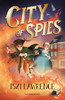 City of Spies: An action-packed adventure set during the American Revolution, perfect for readers aged 9+