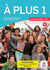 A plus 1 – Edition hybride – Livre de l’eleve