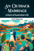 An Outback MarriageA Story of Australian Life (Edition2024)