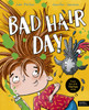 Bad Hair Day
