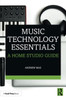Music Technology Essentials: A Home Studio Guide