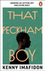 That Peckham Boy: Growing Up, Getting Out and Giving Back