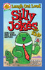 Laugh Out Loud Silly Jokes for Kids: Good, Clean Jokes, Riddles, and Puns!
