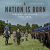 A Nation is Born