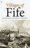Villages of Fife