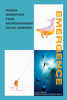 EMERGENCE: Hidden narratives from Neurodivergent social workers