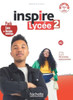 Inspire Lycee 2 + version numerique: Livre de l'eleve + cahier d'activites. A2