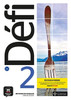 Defi 2 – Edition hybride – Livre de l’eleve + audio MP3. A2