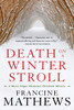 Death On A Winter Stroll