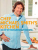 Chef Michael Smith's Kitchen: 100 Of My Favourite Easy Recipes
