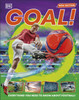 Goal!: Everything You Need to Know About Football!
