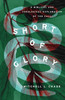 Short of Glory: A Biblical and Theological Exploration of the Fall