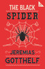 The Black Spider: Annotated Edition with an introduction by H.M. Waidson