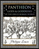 Pantheon: Gods and Goddesses of the Greco-Roman World