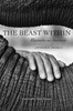 The Beast Within: Humans as Animals
