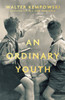 An Ordinary Youth: A Novel