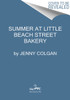 Summer at Little Beach Street Bakery: A Novel