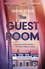 The Guest Room: a gripping psychological thriller debut