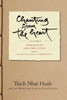 Chanting from the Heart Vol II: Ceremonies and Practices from the Plum Village Community