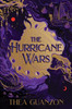 The Hurricane Wars: A Novel
