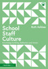 School Staff Culture: Knowledge-building, Reflection and Action