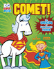 Comet!: The Origin of Supergirl's Horse