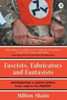 Fascists, Fabricators and Fantasists: Anti-Semitism in South Africa from 1948 to the Present