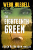 The Eighteenth Green