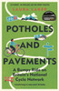 Potholes and Pavements: A Bumpy Ride on Britain’s National Cycle Network