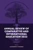 Annual Review of Comparative and International Education 2022