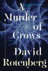 A Murder of Crows: Second Book of the Junction Chronicles