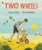 Two Wheels: The perfect gift for any child learning to ride a bike, and to show Dad love