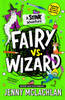 Stink: Fairy vs Wizard: A Stink Adventure