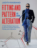 Fitting and Pattern Alteration: A Multi-Method Approach to the Art of Style Selection, Fitting, and Alteration
