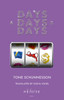 Days & Days & Days