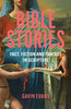 Bible Stories: Fact, Fiction and Fantasy in Scripture
