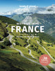Lonely Planet Best Road Trips France: Detailed Itineraries | Travel Like a Local | Insider Tips | Covers Paris, Normandy, Loire Valley, Provence, and more
