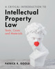 A Critical Introduction to Intellectual Property Law: Texts, Cases and Materials