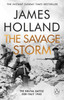 The Savage Storm: The Brutal Battle for Italy 1943