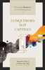 Conquerors Not Captives: Reframing Romans 7 for the Christian Life