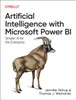 Artificial Intelligence with Microsoft Power Bi: Simpler AI for the Enterprise