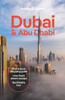 Lonely Planet Dubai & Abu Dhabi: Detailed Itineraries | Travel Like a Local | Insider Tips | Covers Deira, Downtown Dubai, Jumeirah, Abu Dhabi Downtown, Yas Island, and more