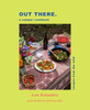 Out There Camper Cookbook: Recipes from the Wild