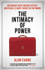 The Intimacy of Power: An insight into private office, Whitehall's most sensitive network